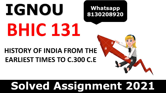 BHIC 131 Solved Assignment 2021-22