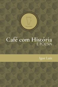 Café com História e poesia