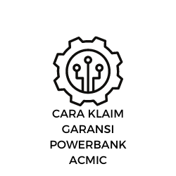 Cara Klaim Garansi Powerbank Acmic dan Syaratnya