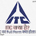ITC Full Form – आईटीसी का फुल फॉर्म क्या होता है? - AdviceSagar