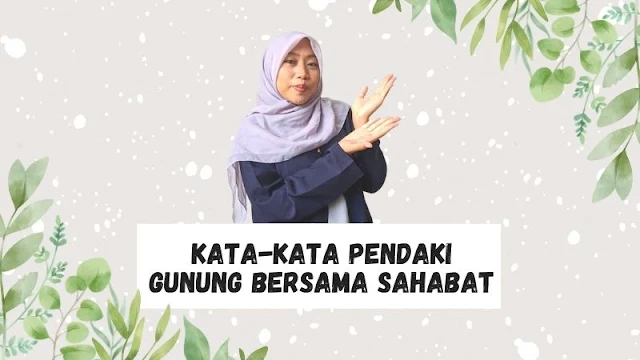 kata-kata pendaki gunung bersama sahabat