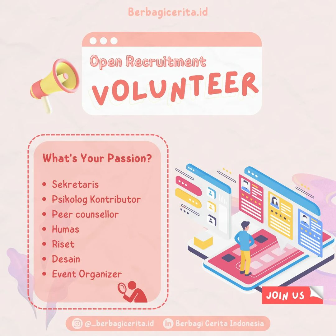 Info Volunteer Berbagi Cerita Indonesia WFH, Sekretaris, Psikolog Kontributor, Peer Counsellor, Humas, Desain, Riset, Event Organizer