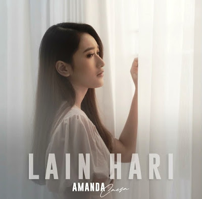 Lirik Lagu Lain Hari Amanda Caesa