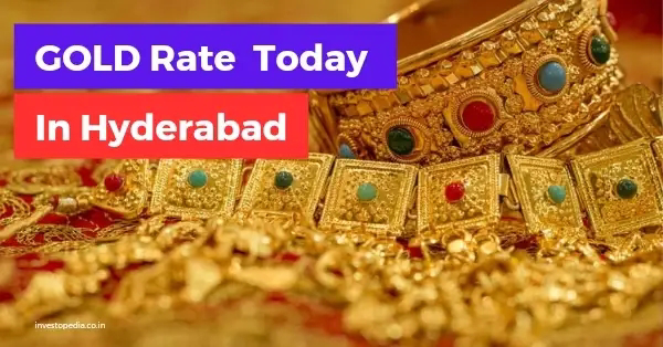 Gold rate today hyderabad