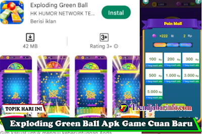 Exploding Green Ball Apk Game Penghasil Uang Apakah Terbukti Membayar?