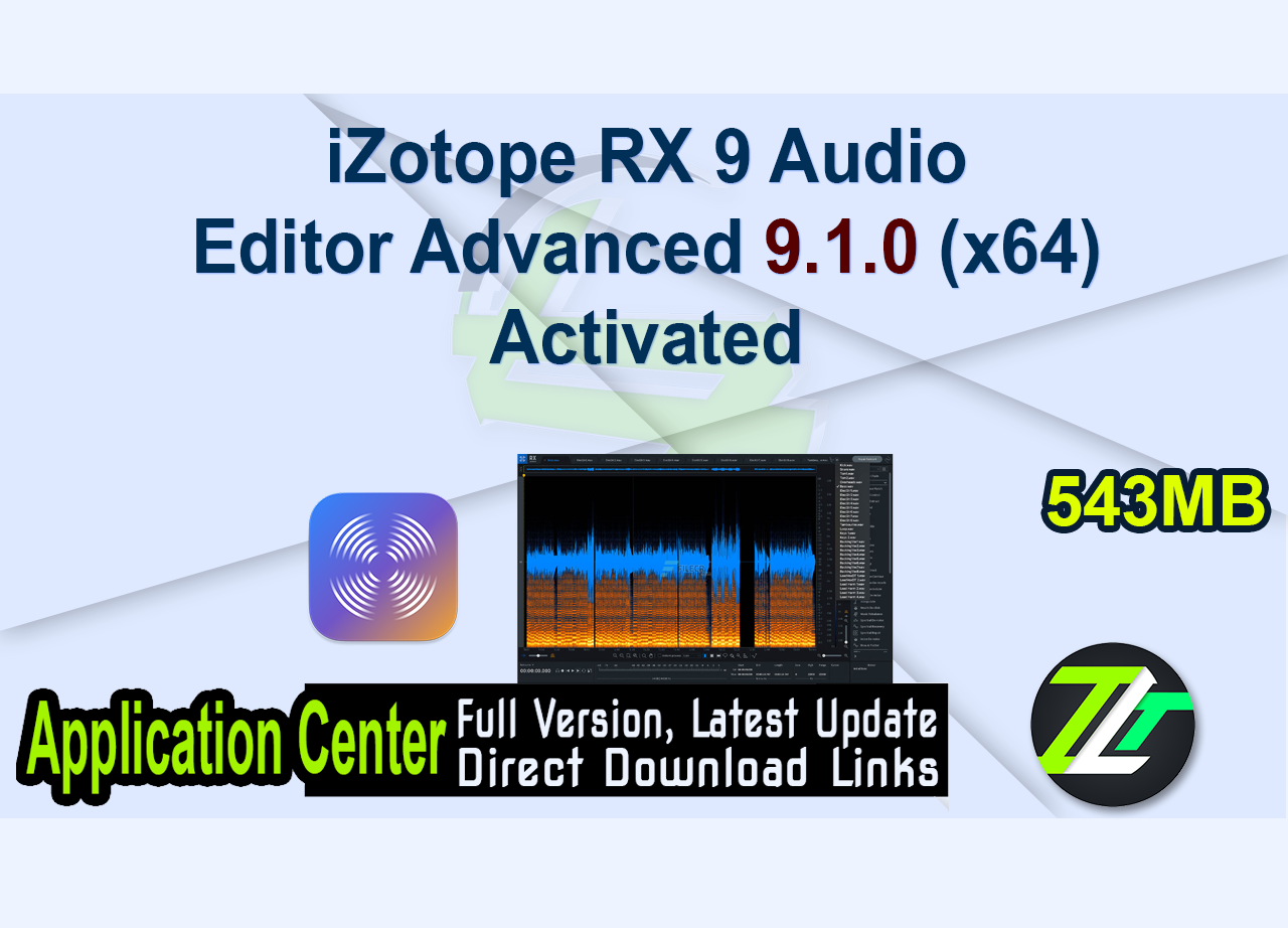 iZotope RX 9 Audio Editor Advanced 9.1.0 (x64) Activated