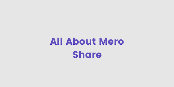 How to Open Mero Share Account In Nepal? 