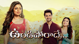 Undiporadey, Telugu(dubbed) TV show