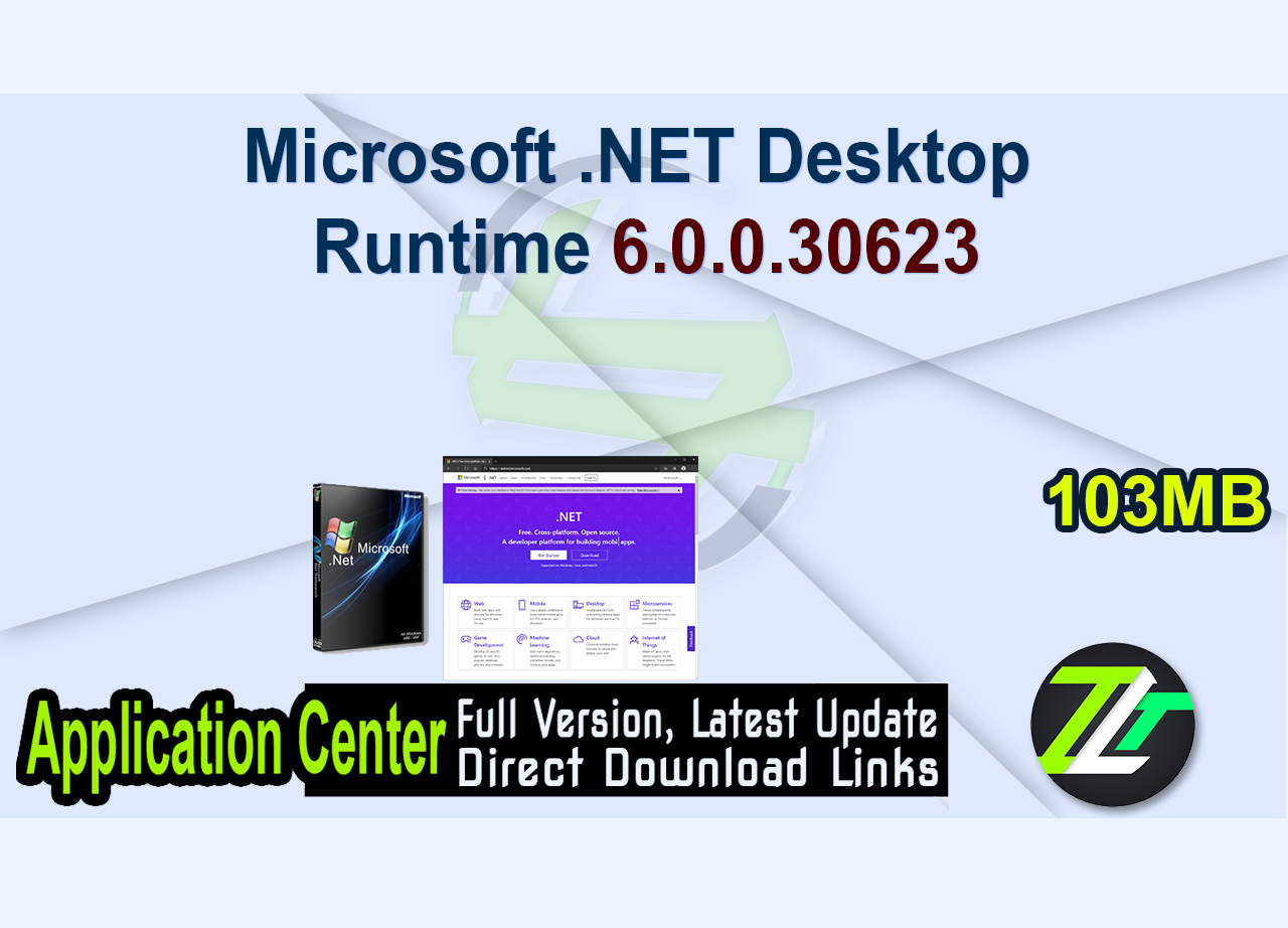 Microsoft .NET Desktop Runtime 6.0.0.30623
