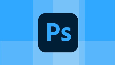 Adobe Photoshop for Photo Editing and Image Retouching 2022 دورة تدريبية للفوتوشوب