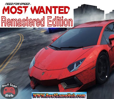 Need For Speed Most Wanted Remastered Edition Game Free Download
