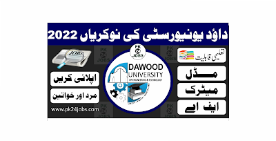 Dawood University Jobs 2022 – Today Jobs 2022