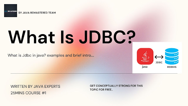 WHAT IS JDBC IN JAVA