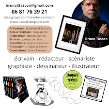 Bruno Tascon Rédacteur Auteur photos et Graphiste Dessinateur