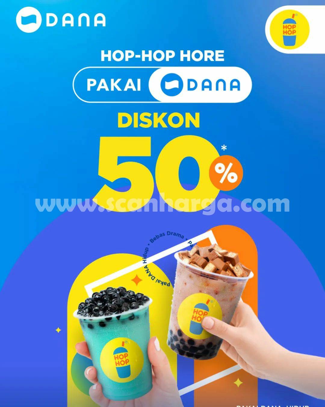 Promo HOP HOP HORE DISKON hingga 50% Pakai DANA