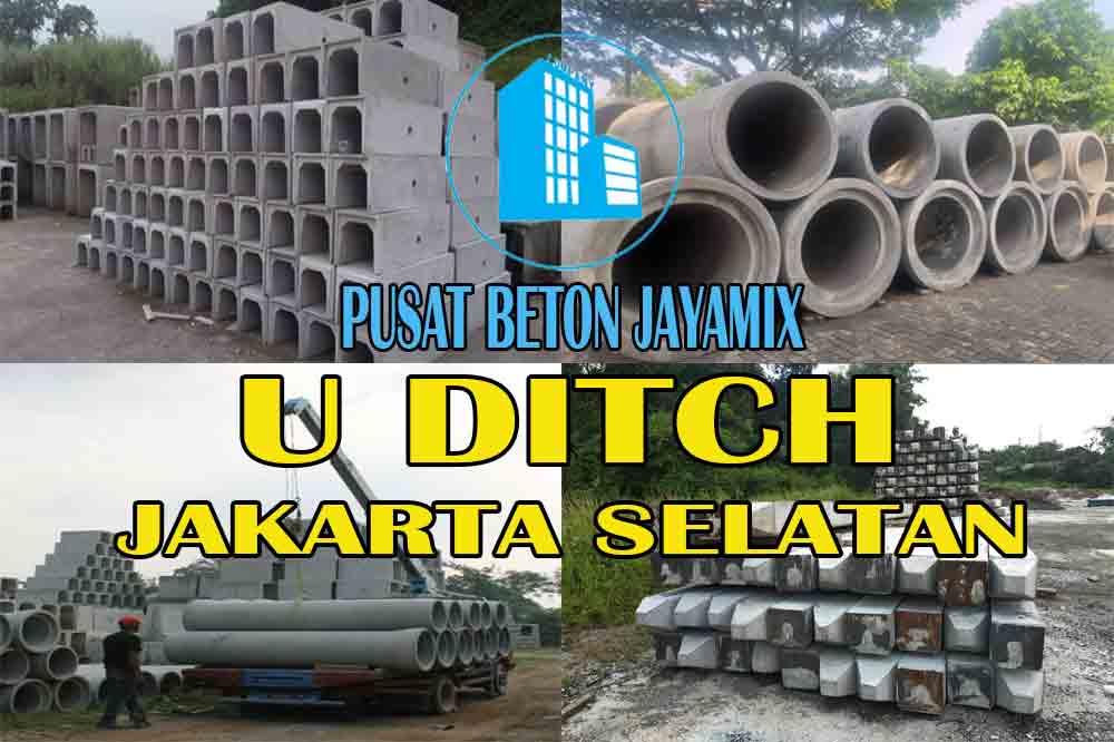 HARGA U DITCH JAKARTA SELATAN