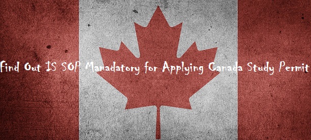is-sop-mandatory-for-canada-visa