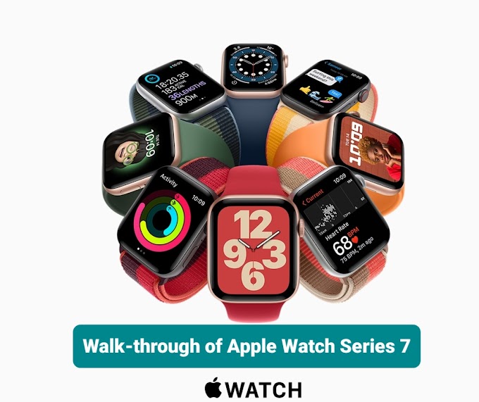 Walk-through of Apple Watch Series 7