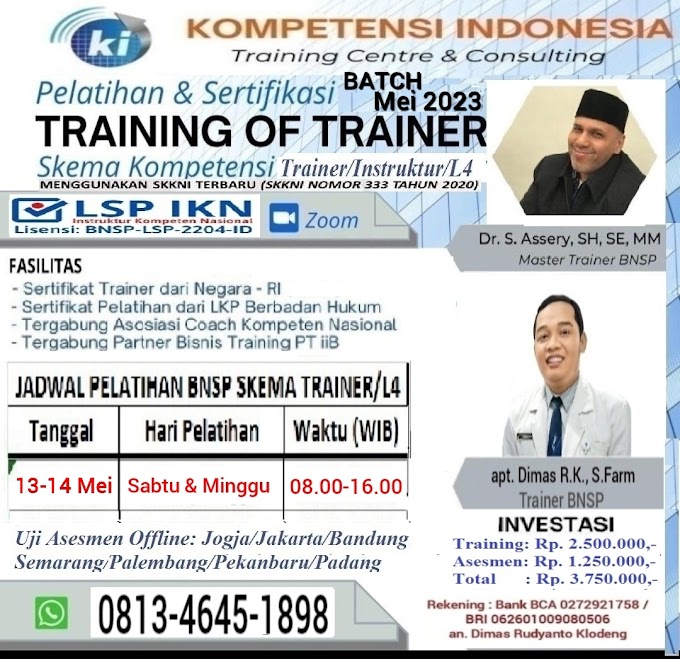 WA.0813-4645-1898 | Training For Trainers Professional Sertifikasi Negara RI (Trainer/Instruktur/Level 4) 13 Mei 2023