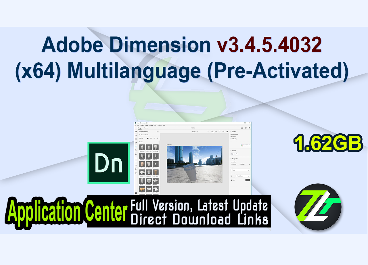 Adobe Dimension v3.4.5.4032 (x64) Multilanguage (Pre-Activated)
