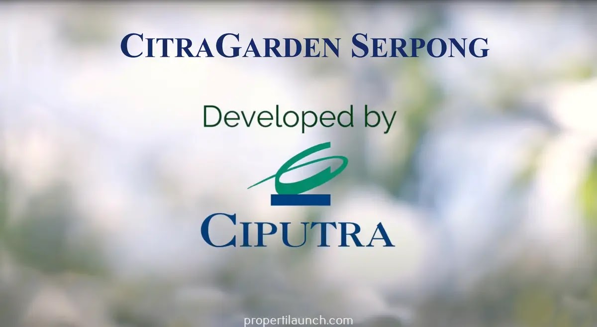 Developer CitraGarden Serpong