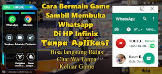 Cara Bermain Game Sambil Membuka Whatsapp Di Infinix Tanpa Aplikasi