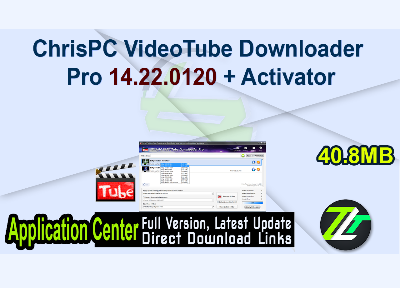 ChrisPC VideoTube Downloader Pro 14.22.0120 + Activator