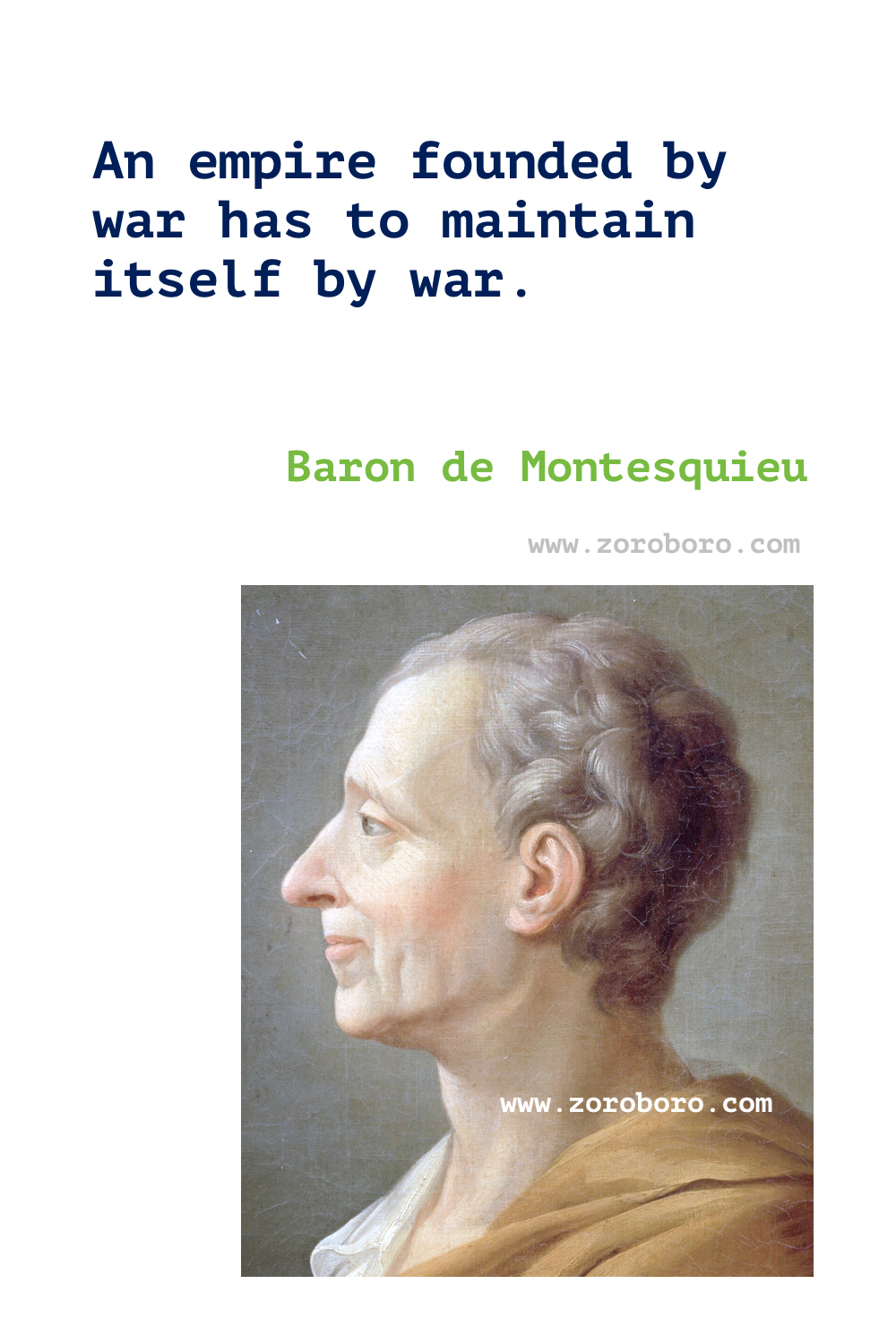 Baron de Montesquieu Quotes. Charles-Louis de Secondat. Democracy Quotes, Liberty Quotes, Monarchy Quotes, Politics Quotes, Virtue Quotes, & War Quotes. Baron de Montesquieu The Spirit of the Laws & Persian Letters. Baron de Montesquieu Books Quotes.