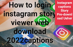 How to login instagram story viewer web download 2022captions