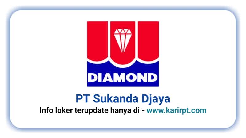 Info Loker PT Sukanda Djaya Cikarang