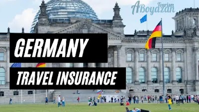 Germany Travel Insurance – Medical Health Insurance  For Foreign Visitors In Germany