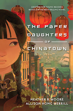 Young Readers Adaptation of The Paper Daughters of Chinatown