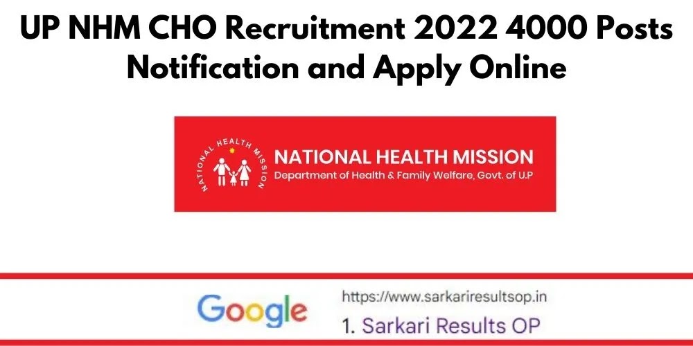 UP NHM CHO Recruitment 2022 4000 Posts