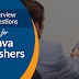 Java Interview Questions for Freshers