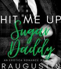 Novel Hit Me Up Sugar Daddy Karya RAugustin Full Episode