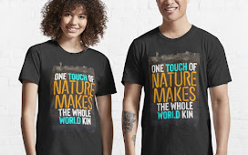 One touch of nature makes the whole world kin Essential T-Shirt
