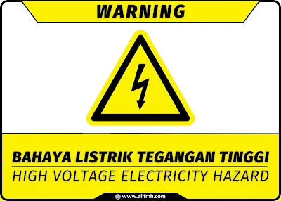 Warning - Bahaya Listrik Tegangan Tinggi (High Voltage Electricity Hazard)