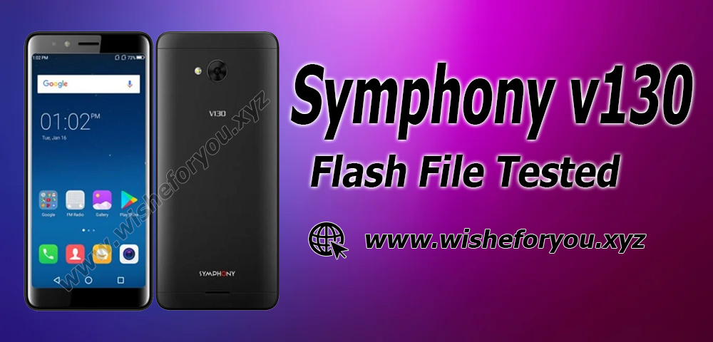 Symphony V130 Flash File | Without Password | All Version