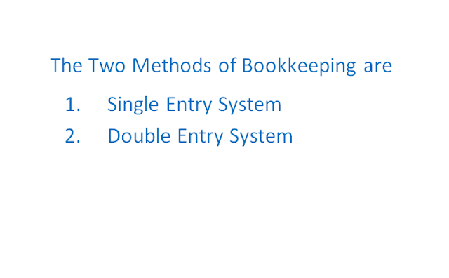 what are the two methods of bookkeeping