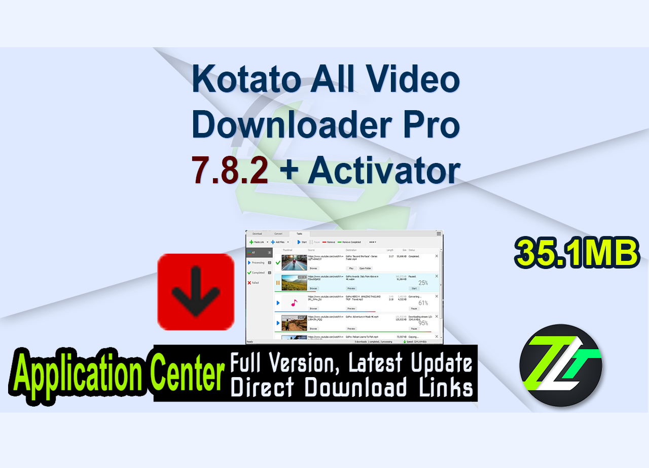 Kotato All Video Downloader Pro 7.8.2 + Activator