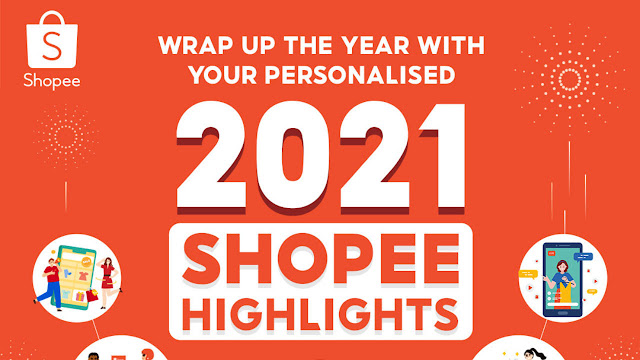 Shopee Highlight Untuk Tahun 2021