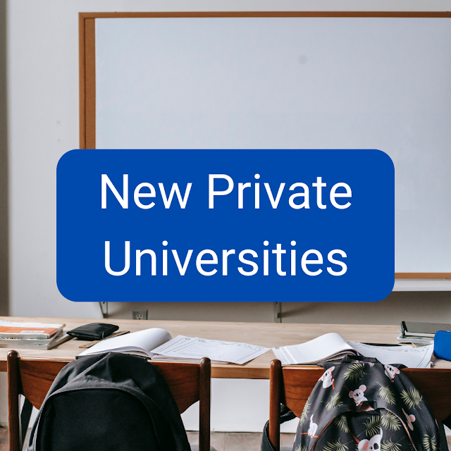 37 New Private Universities