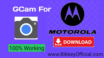 Gcam ( Google Camera ) Apk For Motorola