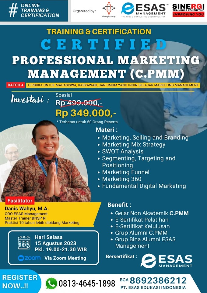 WA.0813-4645-1898 | Certified Professional Marketing Management (C.PMM) 15 Agustus 2023