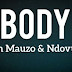 AUDIO: Brown Mauzo Ft. Ndovu Kuu – BODY