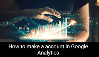 How to connect my website with Google Analytics and Track my website by it 