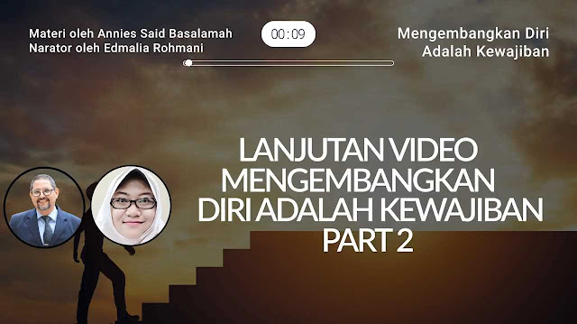 Mengembangkan Diri adalah Kewajiban (Part 2)