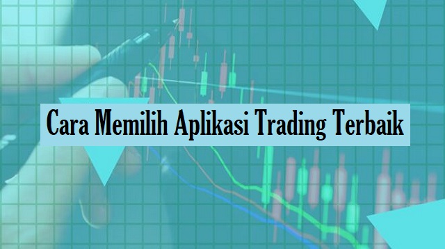 Aplikasi Trading Terbaik