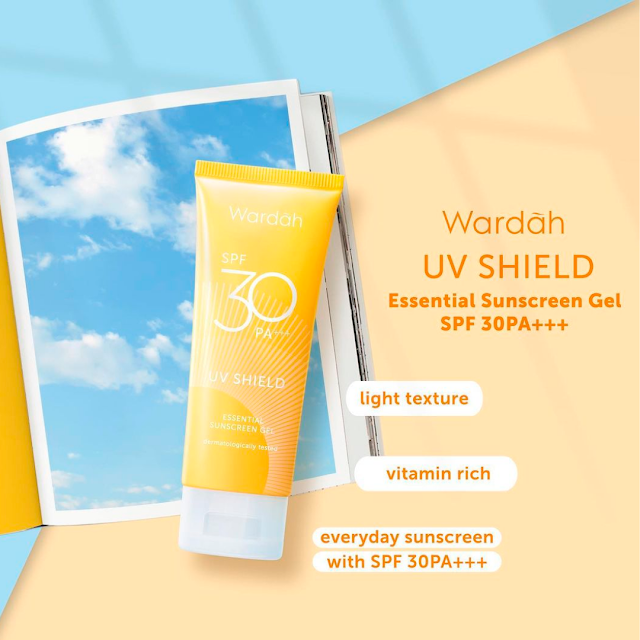 rekomendasi sunscreen wardah untuk kulit berminyak, sunscreen wardah, review sunscreen untuk kulit berminyak, rekomendasi sunscreen untuk kulit berminyak, sunscreen untuk kulit berminyak, sunscreen wardah, review sunscreen wardah, review uv shield essential sunscreen gel SPF 30