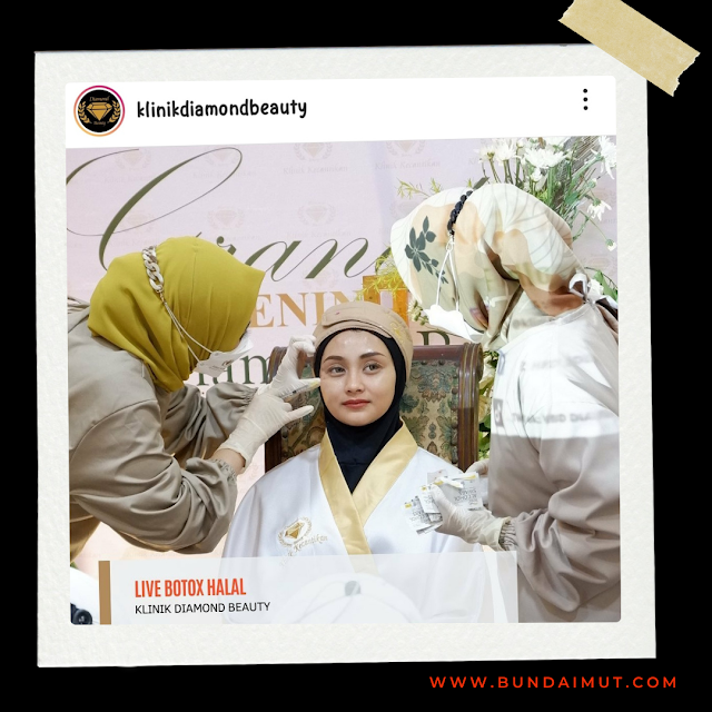 Live botox halal di klinik diamond Beauty malang